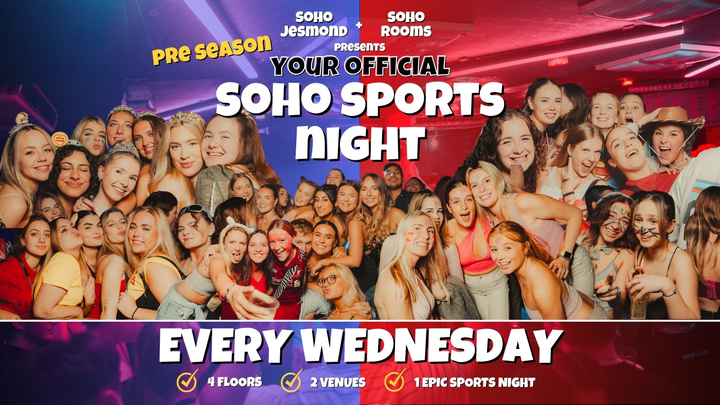 Soho Wednesdays | Pre-Season Sports Night | Soho Rooms Newcastle