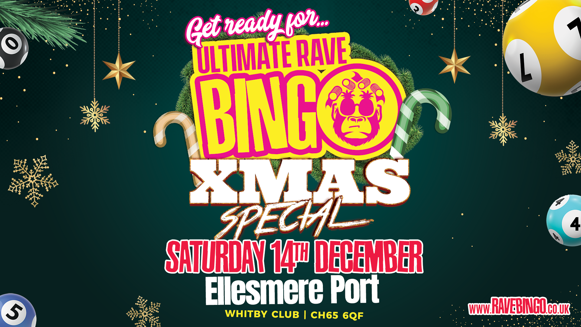 Ultimate Rave Bingo // Ellesmere Port // Xmas Special Saturday 14th December