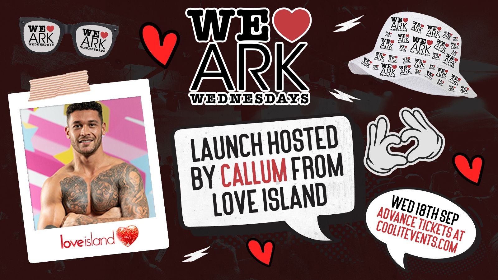 WE ❤️WEDNESDAYS LAUNCH PARTY : Hosted by CALLUM JONES ☀️❣️﻿£2.50 doubles before midnight!