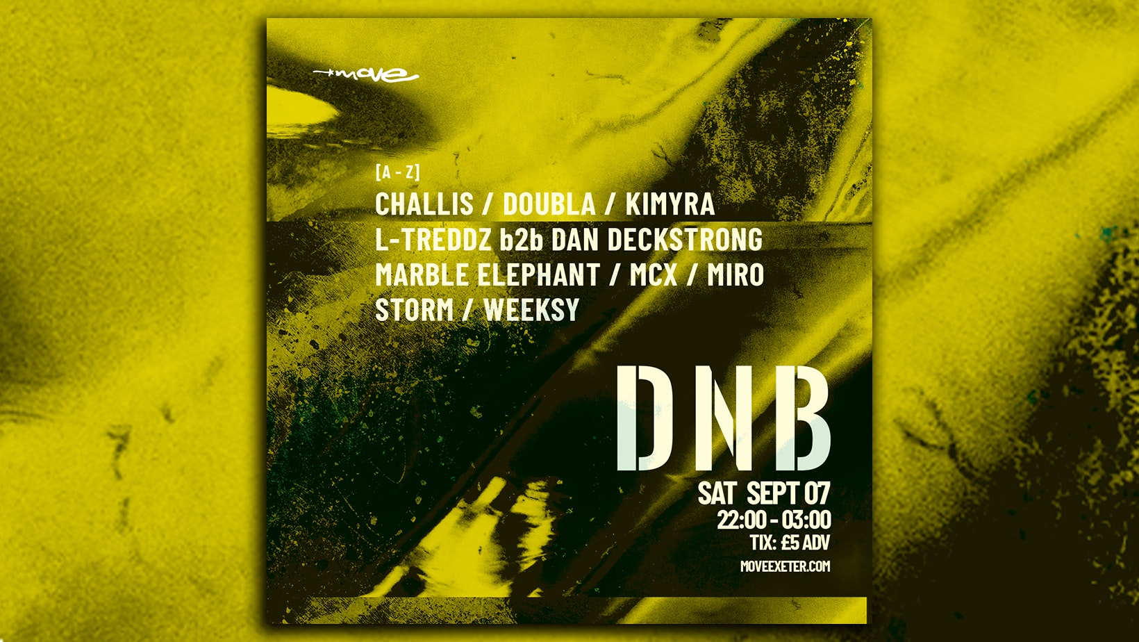 DNB – MOVE – SAT 07 SEPT – EXETER QUAY