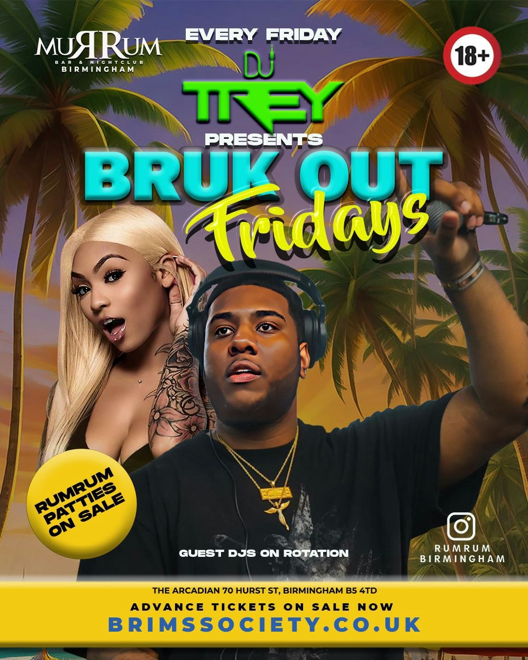 DJ TREY PRESENTS – BRUK OUT FRIDAYS!😱🔥 | 100 FREE TICKETS | 1 SHOT ON ENTRY