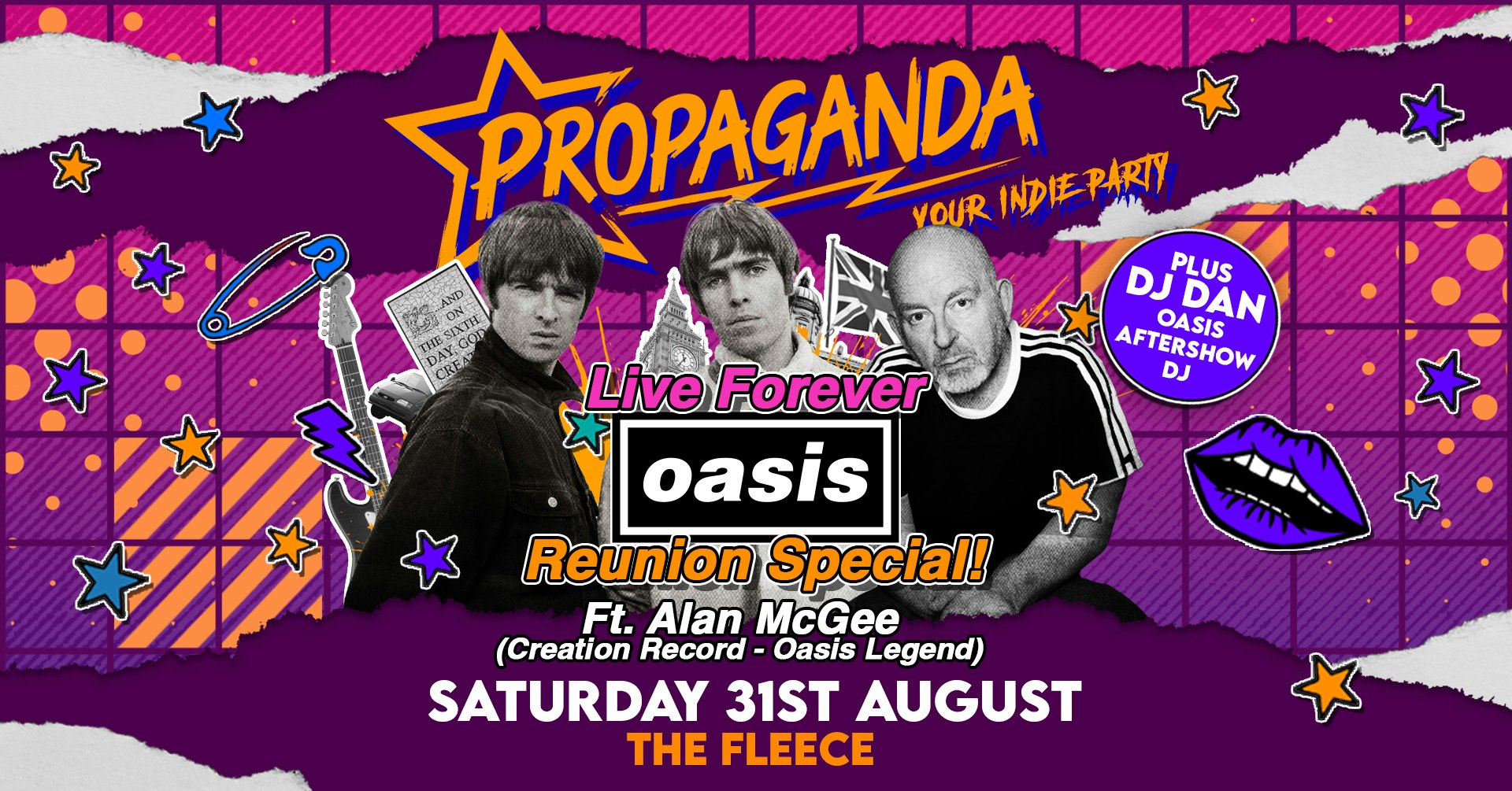 Propaganda – Live Forever – Oasis Reunion Special ft. Alan McGee (Creation Records and Oasis Legend)