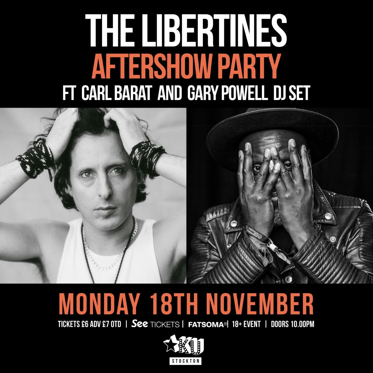 The Libertines Aftershow (Carl Barat & Gary Powell DJ Set)