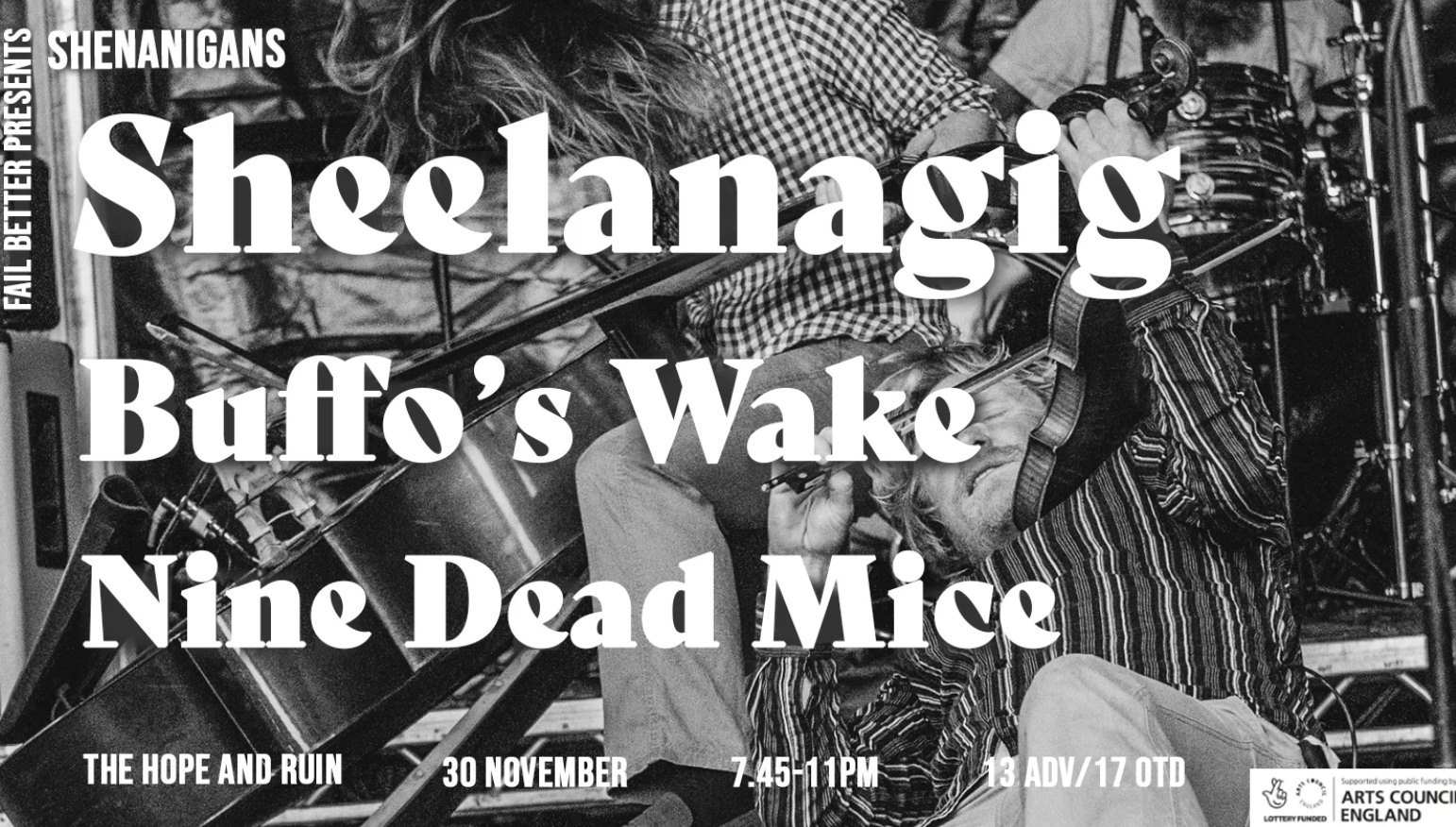 Sheelanagig + Buffo’s Wake + Nine Dead Mice