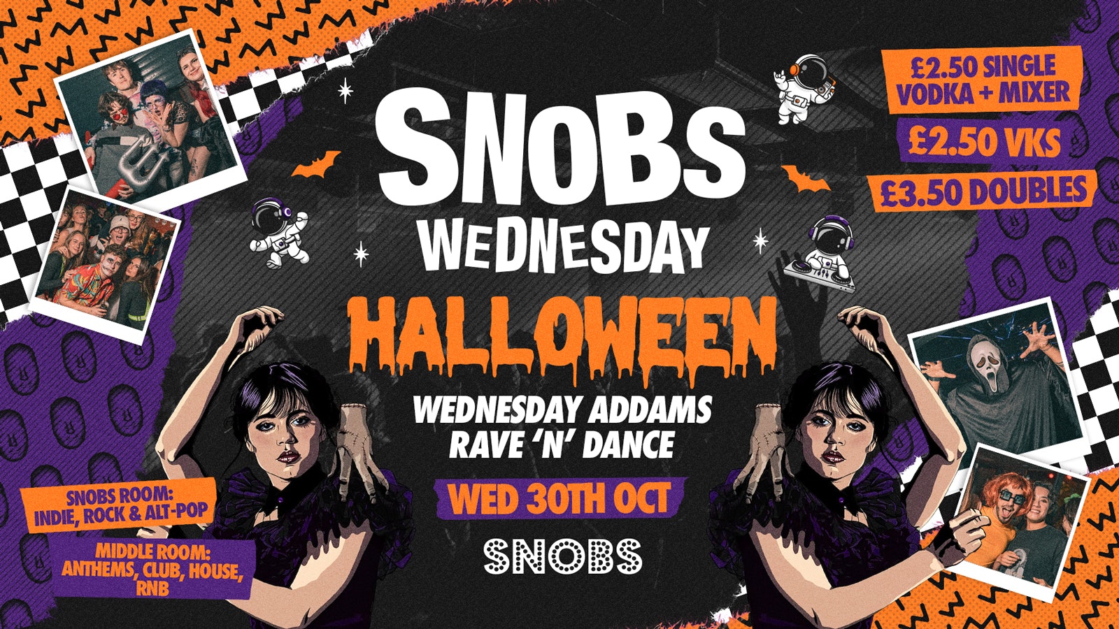 🎶 SNOBS WEDNESDAY!! FEAT. DJ SET FROM THE CLAUSE!! HALLOWEEN RAVE’N DANCE!🎶 30/10