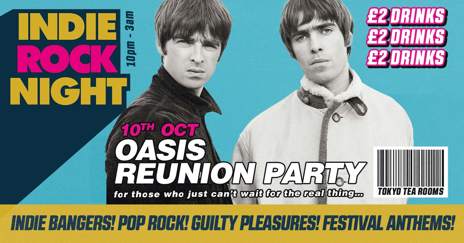 Indie Rock Night ∙ OASIS REUNION PARTY *ONLY 12 £5 TICKETS LEFT*