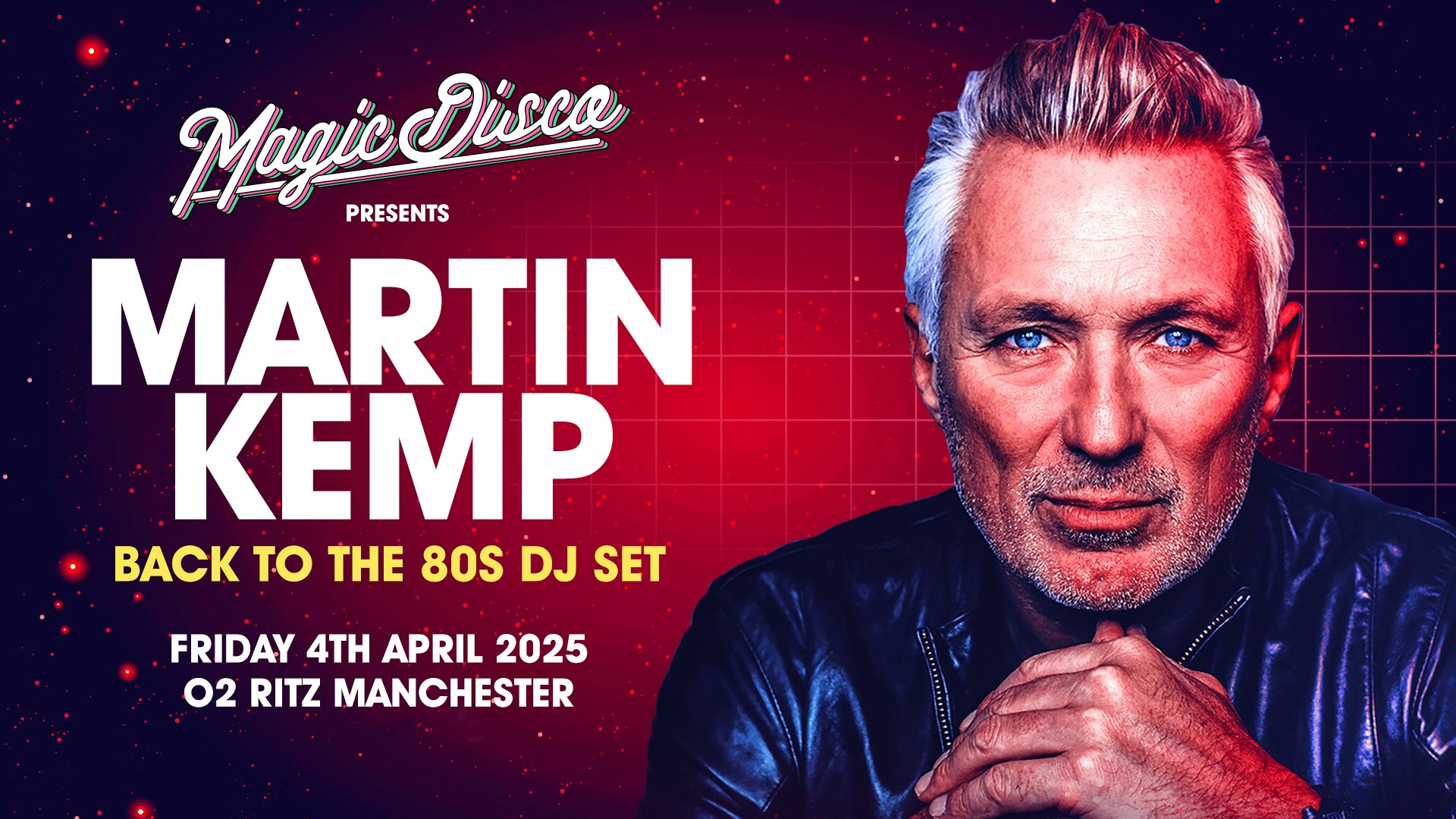 Martin Kemp Live DJ Set – Back To The 80’S – Manchester!