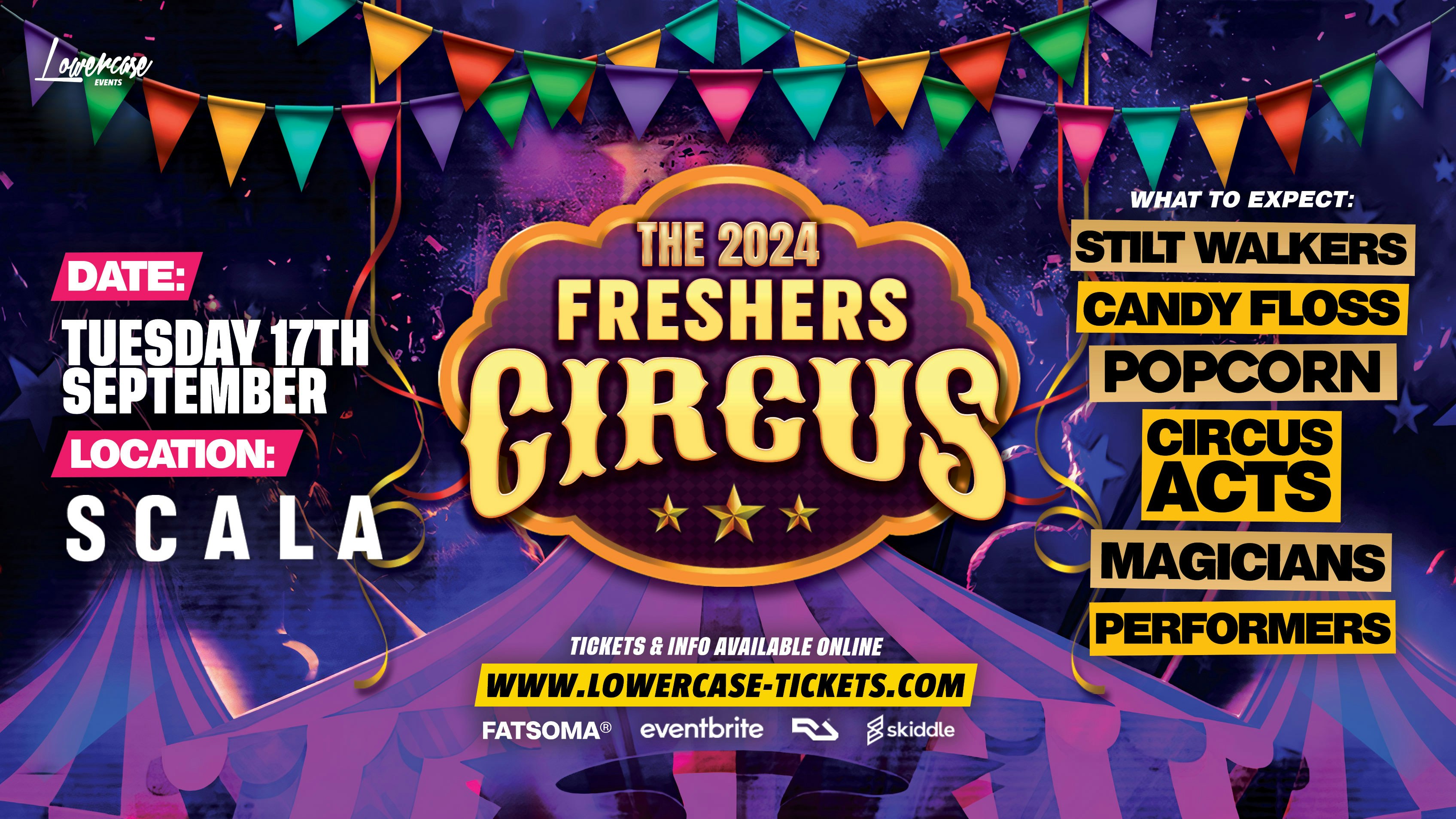 THE 2024 LONDON FRESHERS CIRCUS @ SCALA 🎪 – LONDON FRESHERS WEEK 2024