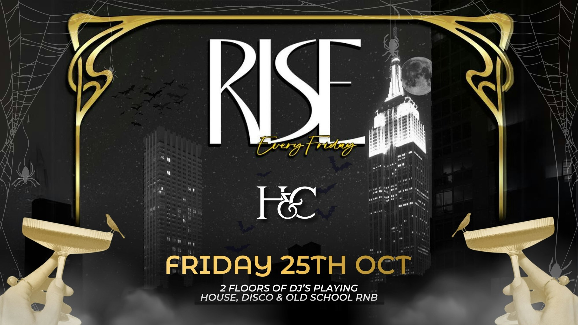 HENMAN & COOPER PRESENTS ‘RISE FRIDAYS’