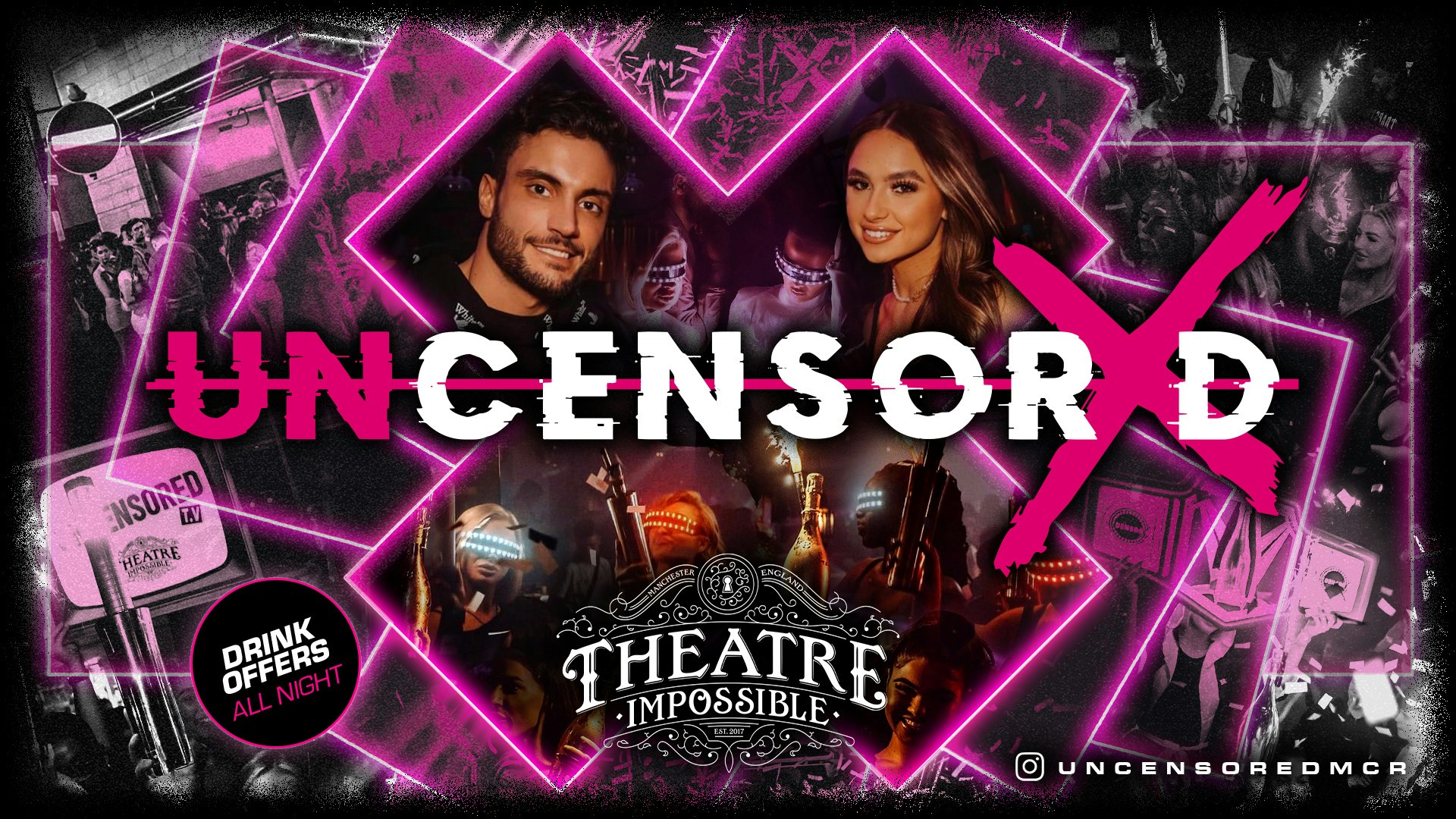 UNCENSORED FRIDAYS 🔞 IMPOSSIBLE Manchester’s Hottest Friday 😈