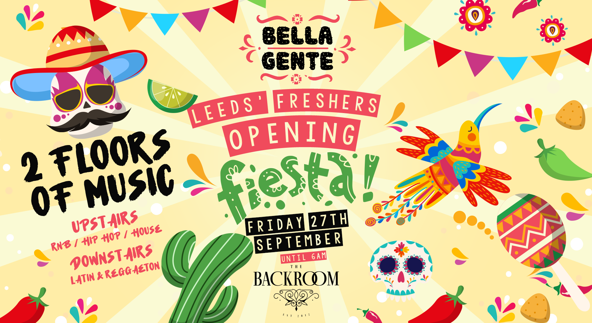 💃 Leeds’ Opening Fiesta 2024 | Bella Gente @ The Backroom | Friday 27th September (PART 2)