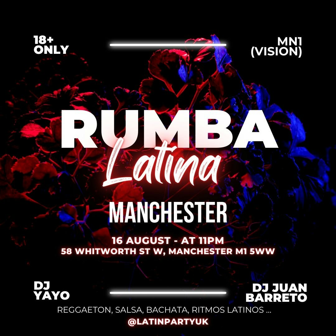 RUMBA LATINA MANCHESTER | FRIDAY 16TH AUGUST