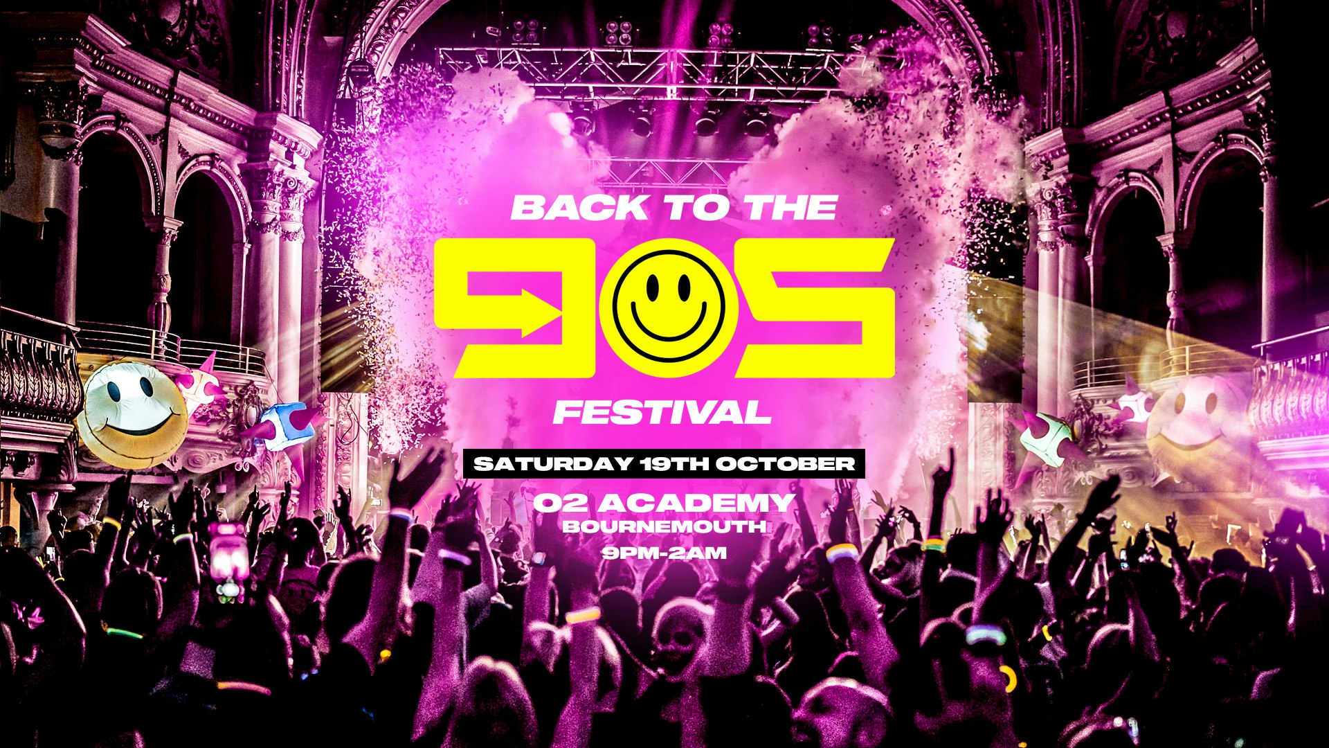 Back To The 90s Festival – Saturday 19th October – O2 Academy [TICKETS SELLING FAST]