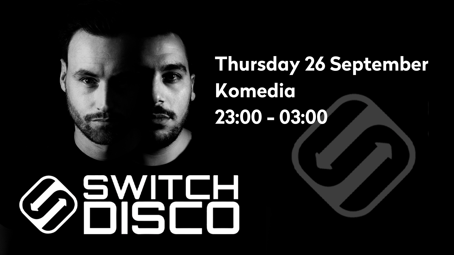SWITCH DISCO LIVE DJ SET // KOMEDIA // 26.09.24