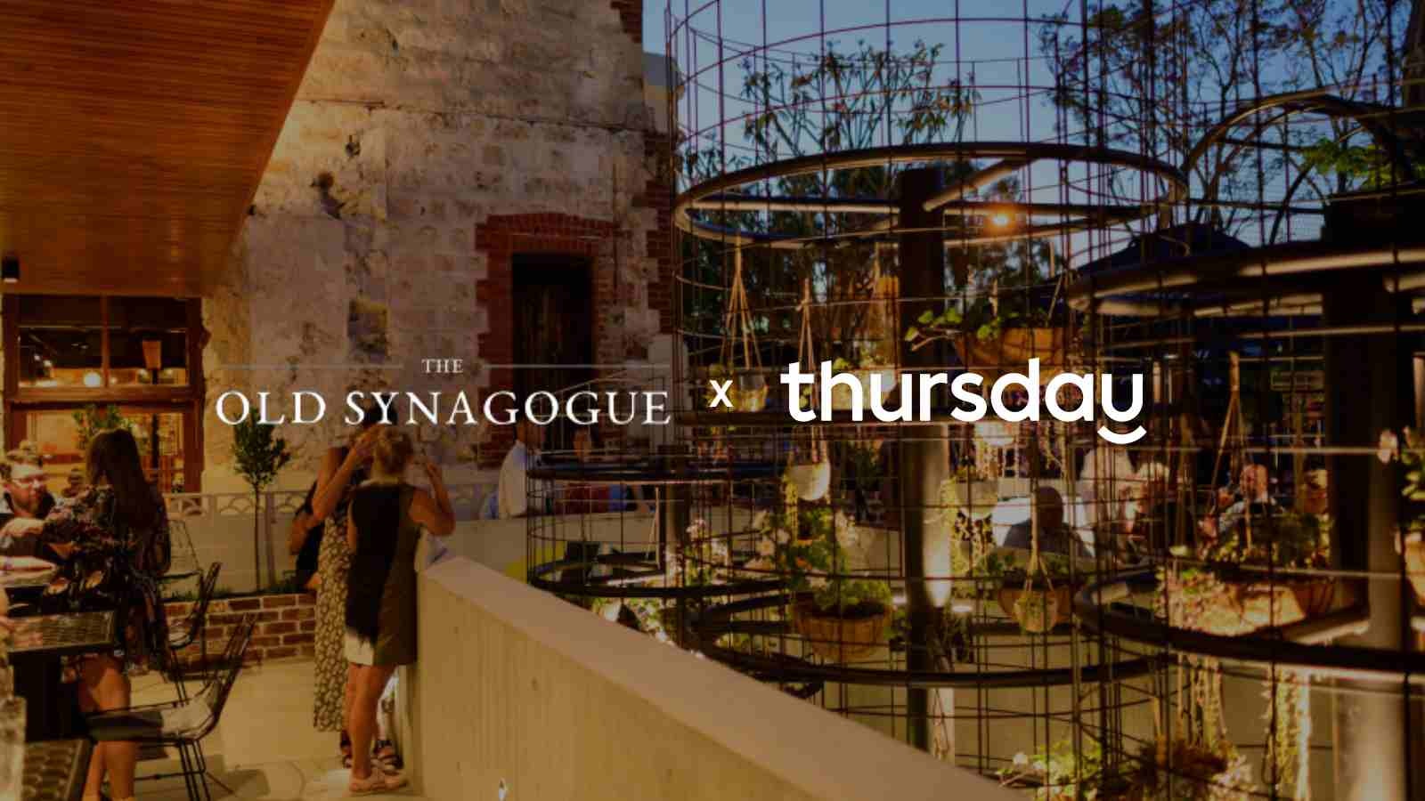 Thursday | The Old Synagogue | Fremantle