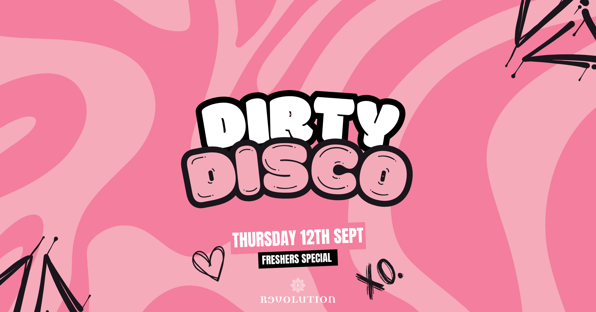 Dirty Disco  🪩 Freshers Special