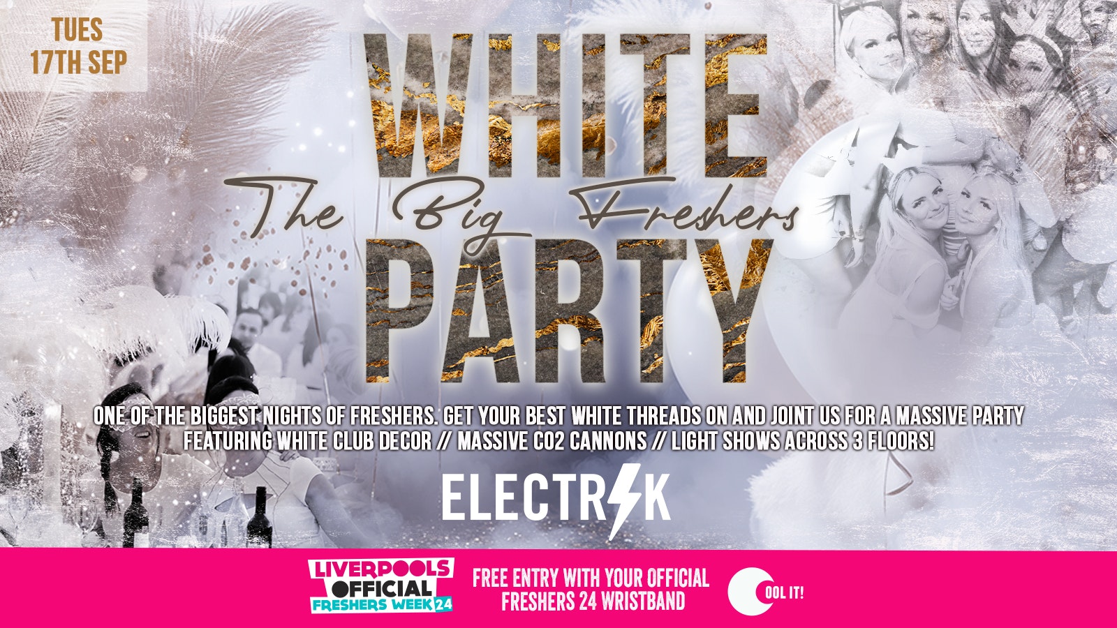 DAY 3 – OFFICIAL EVENT 1 – THE BIG FRESHERS WHITE PARTY ⚪