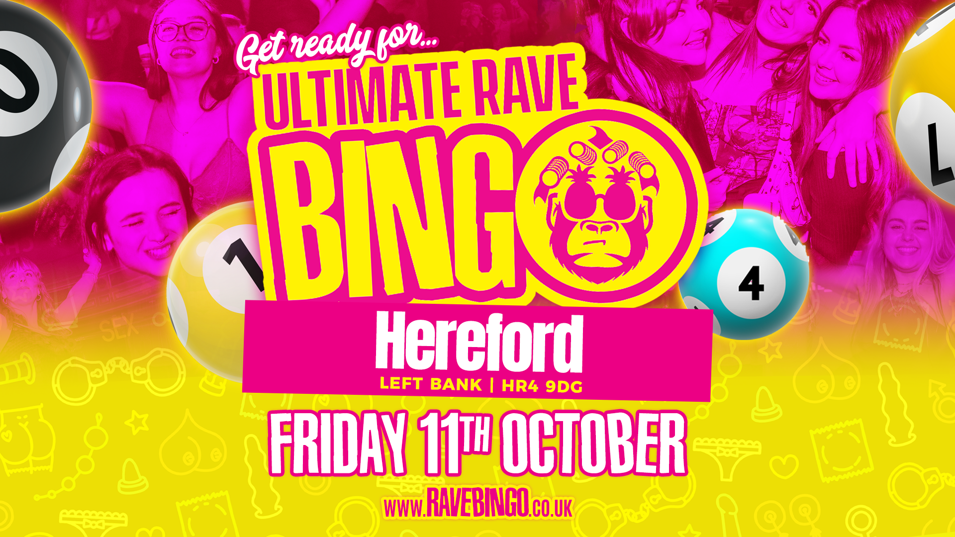 SOLD OUT‼️ Ultimate Rave Bingo // Hereford // 11th October