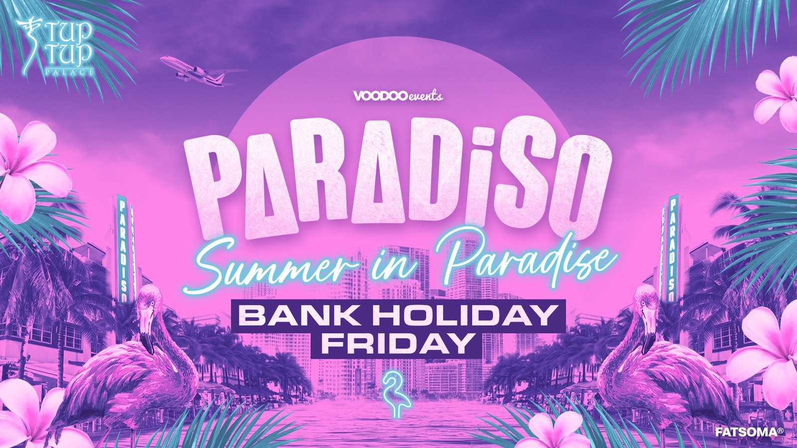 PARADISO | BANK HOLIDAY FRIDAY 🍾