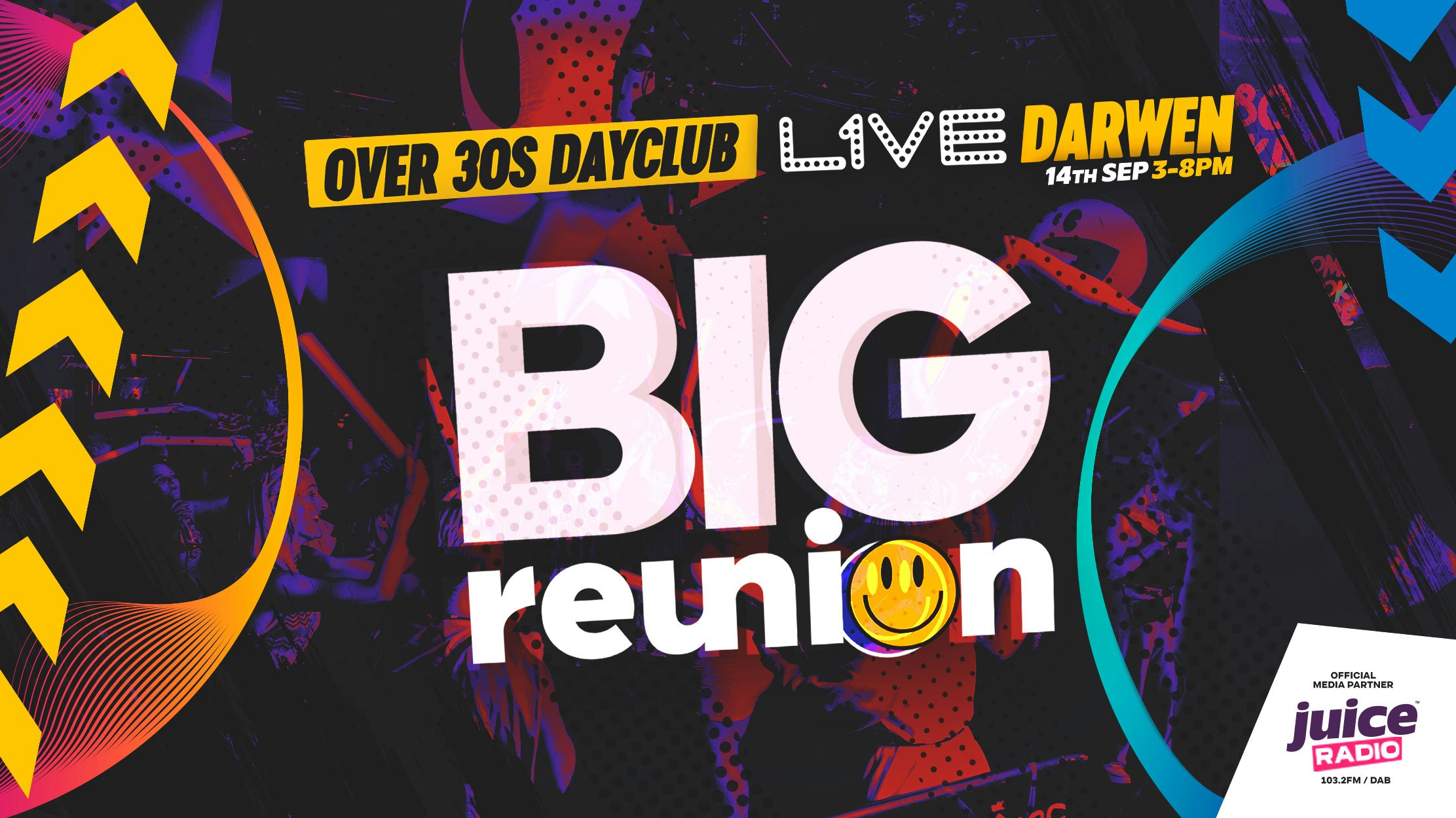 Big Reunion | Over 30s Dayclub | East Lancashire |  3-8pm | 14th September