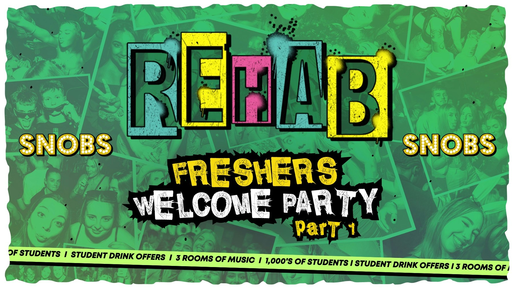 REHAB FRIDAY [TONIGHT!] FRESHERS WELCOME PARTY PT.1 – 20TH SEP