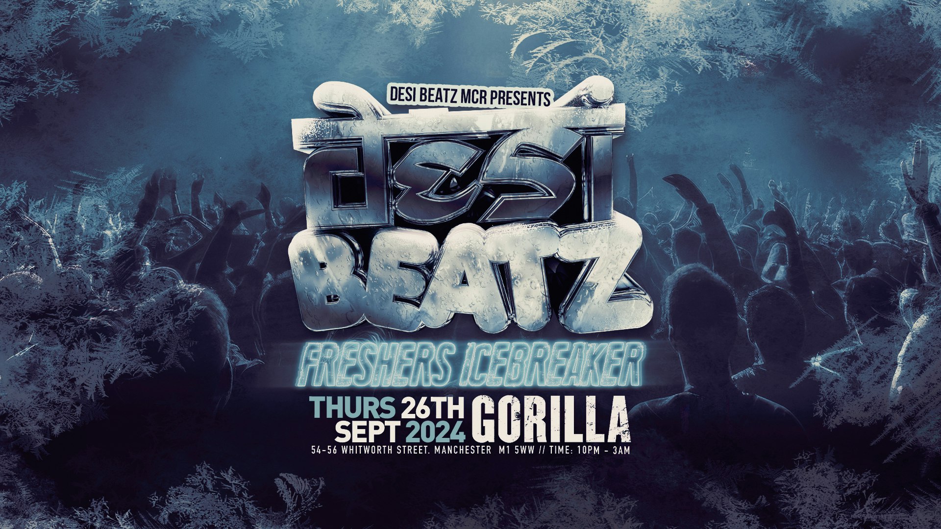 Desi Beatz MCR : FRESHERS ICEBREAKER!