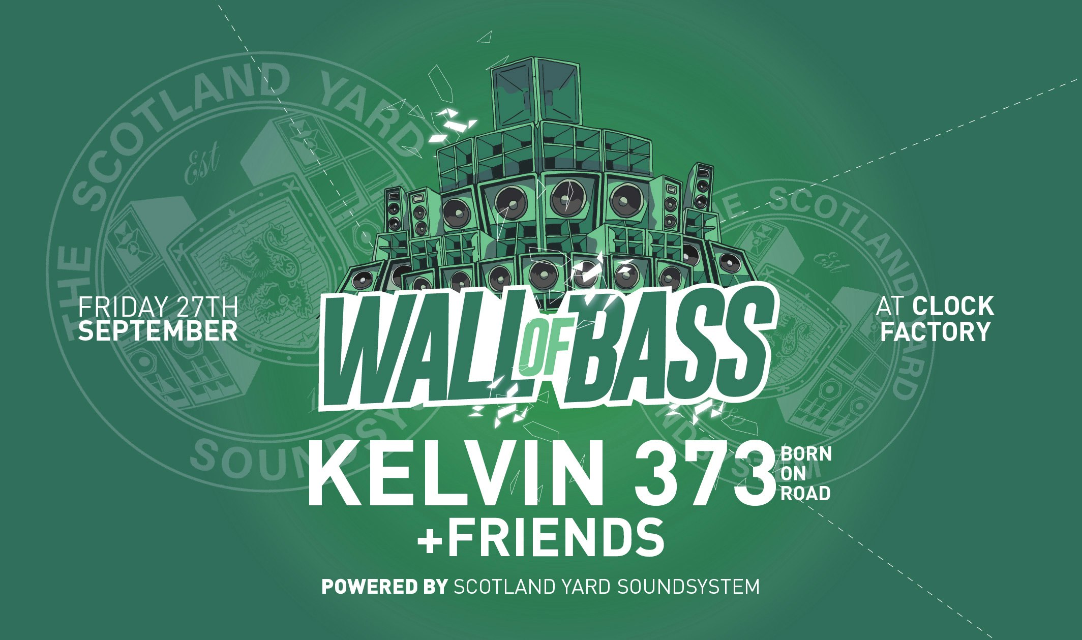 Wall of Bass: Kelvin373  [TICKETS ON DOOR]