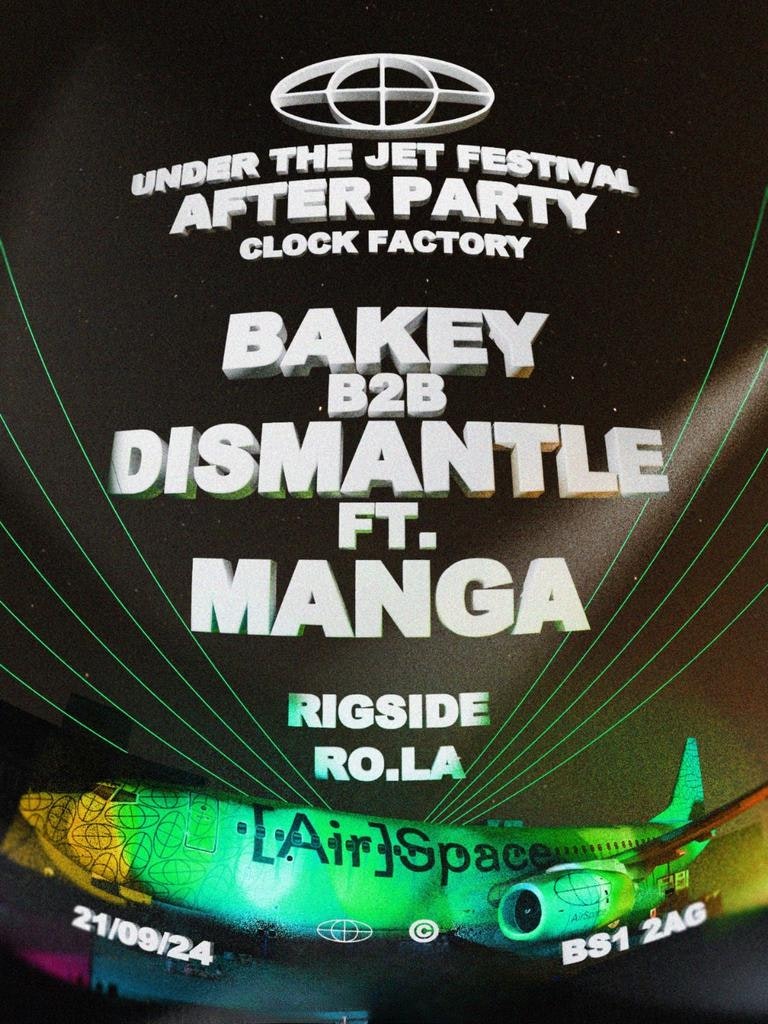 Under The Jet Festival: Afterparty Ft. Bakey b2b Dismantle