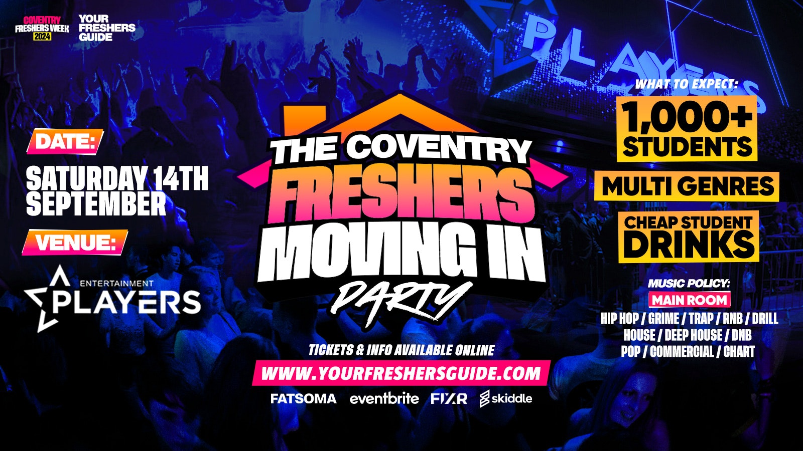 Freshers Moving in Party | Coventry Freshers 2024 – Under 120 Tickets Remaining ⚠️