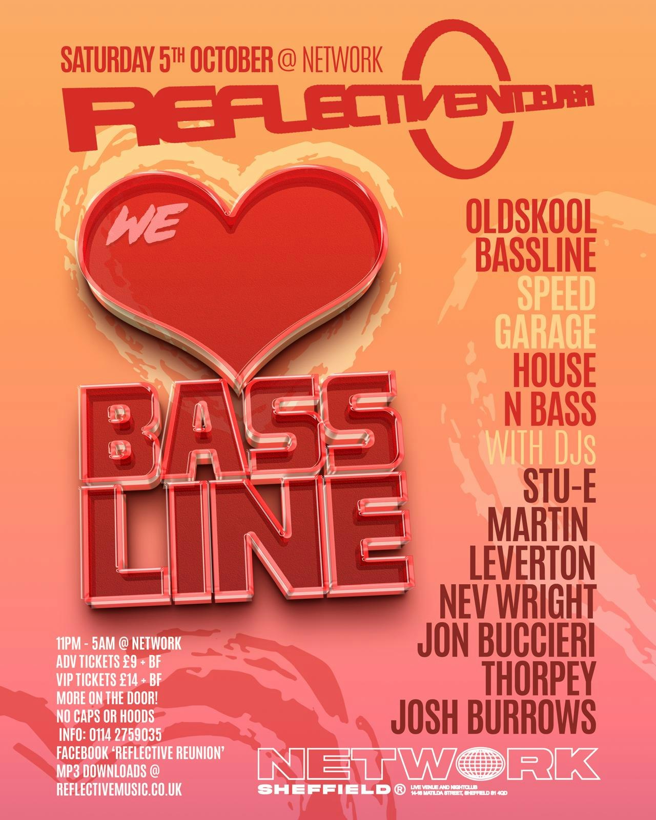 REFLECTIVE ‘THE HOME OF THE BASSLINE’ • NETWORK