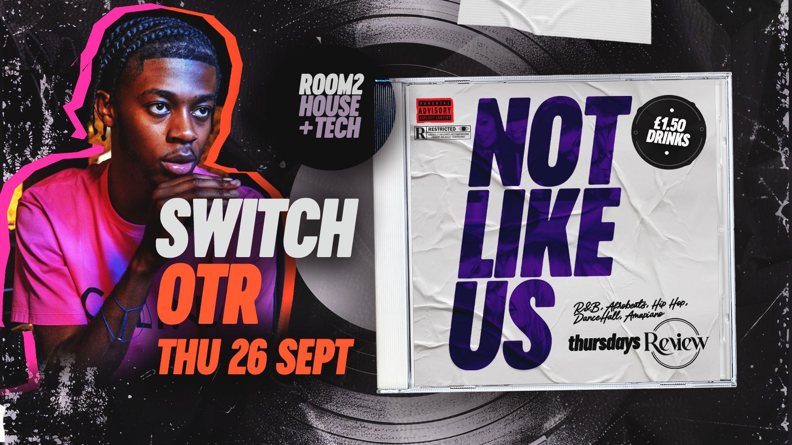 Not Like Us | SwitchOTR Live | £1.50 Drinks | Freshers Launch