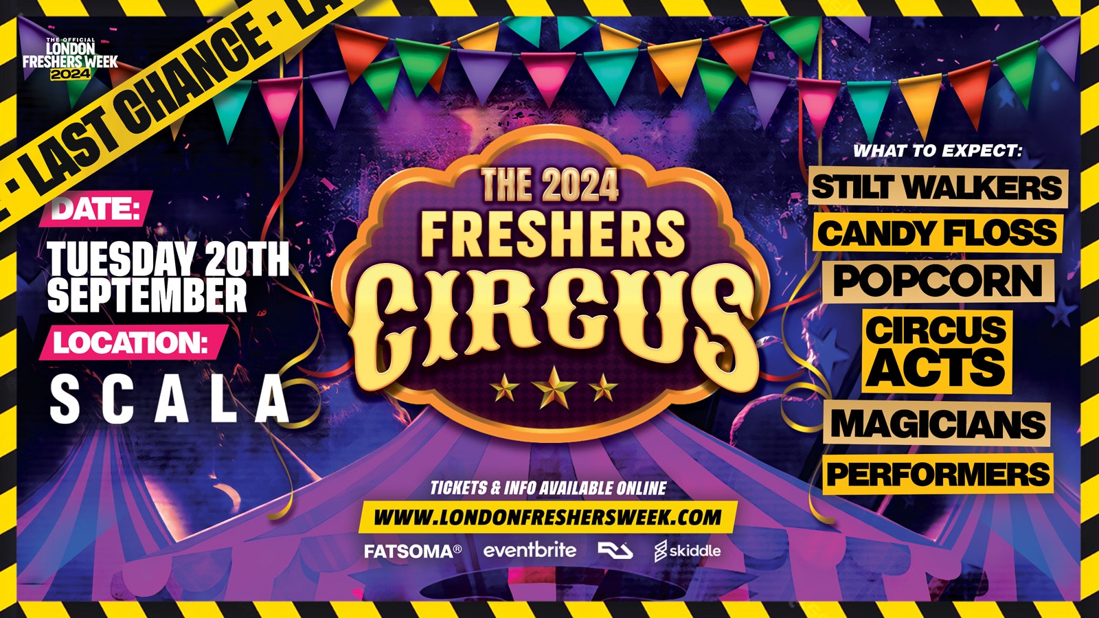 The 2024 London Freshers Circus @ SCALA 🎪 – London Freshers Week 2024 – [WEEK 1]