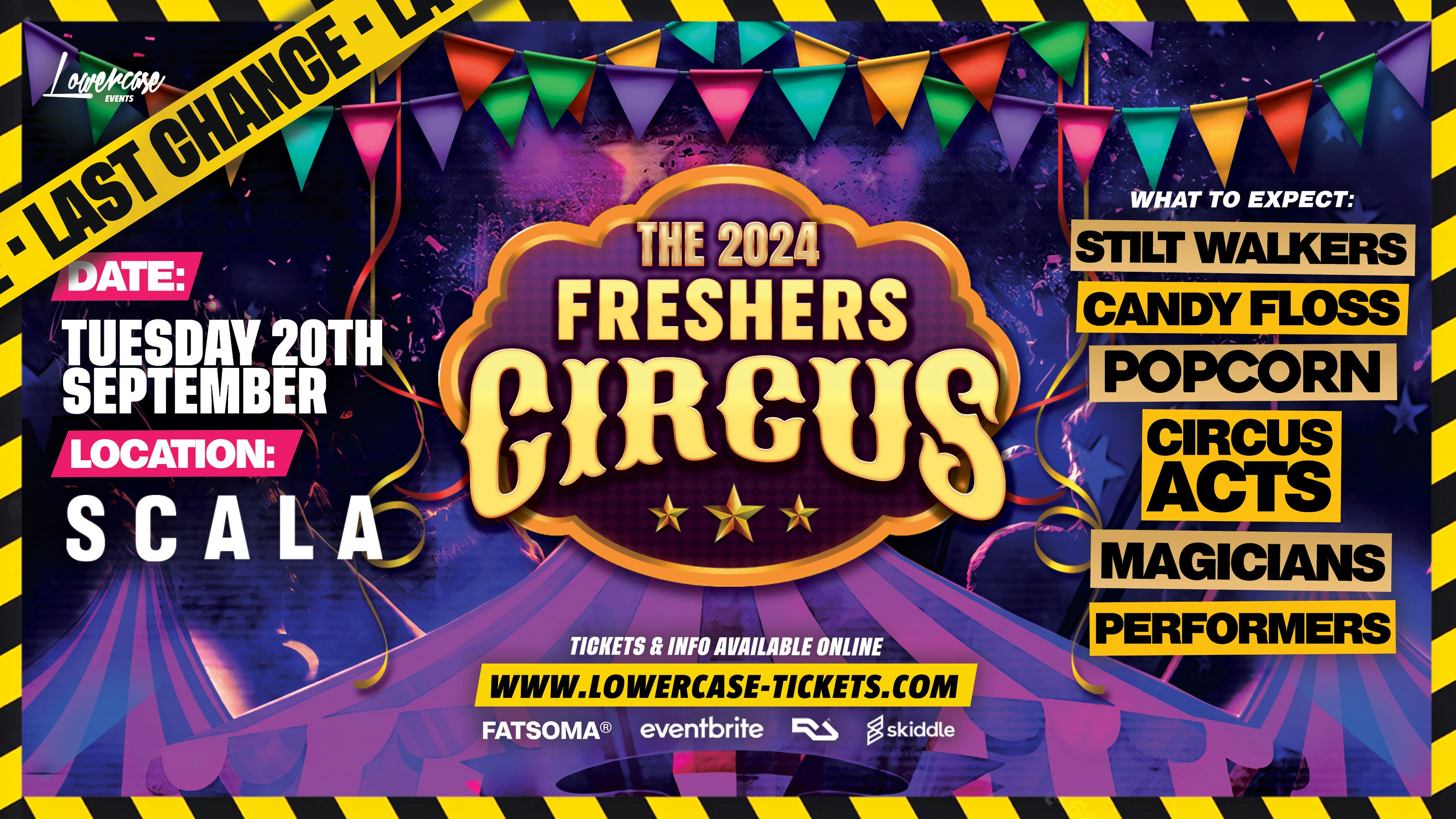 THE 2024 LONDON FRESHERS CIRCUS @ SCALA 🎪 – LONDON FRESHERS WEEK 2024