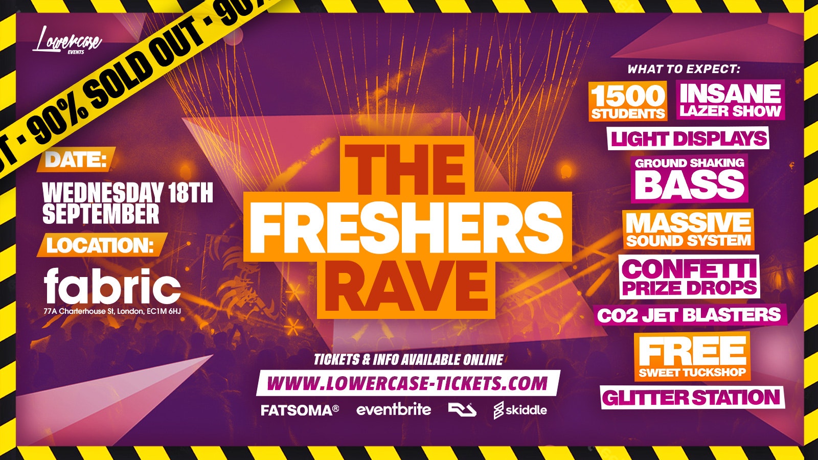 THE FRESHERS RAVE @ FABRIC! – LONDON FRESHERS WEEK 2024