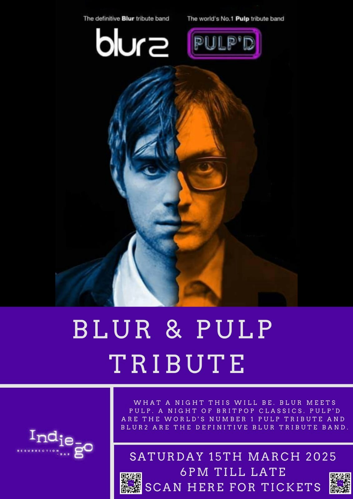 Indie-Go Resurrection, presents, PULP’D AND BLUR 2