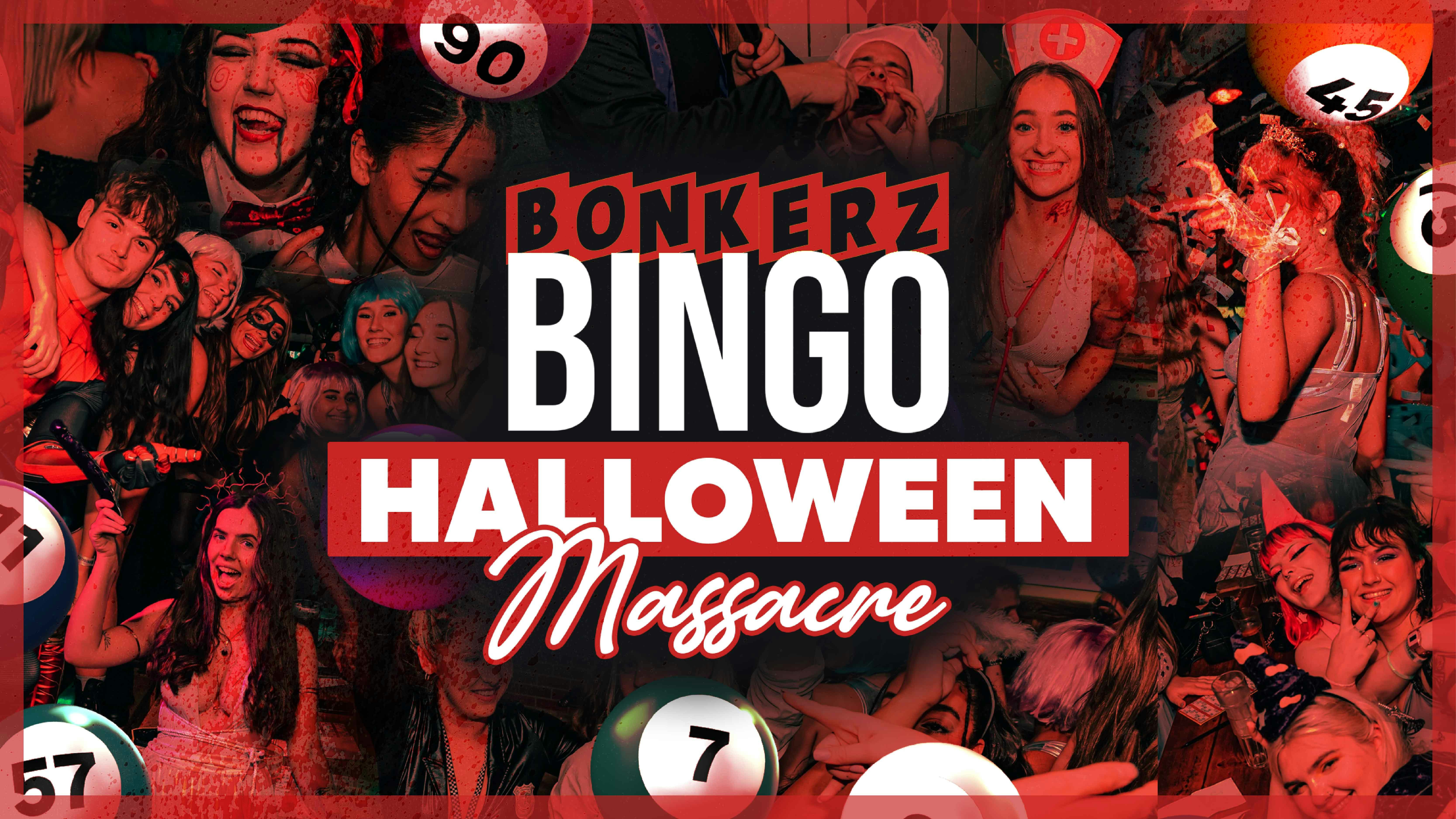 Bonkerz Bingo – Halloween Massacre