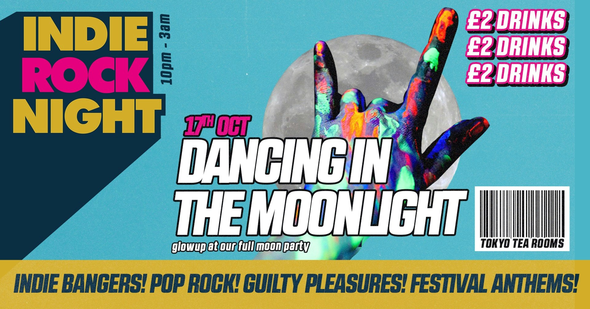 Indie Rock Night ∙ DANCING IN THE MOONLIGHT (full moon party) *3 £2 TICKETS LEFT*