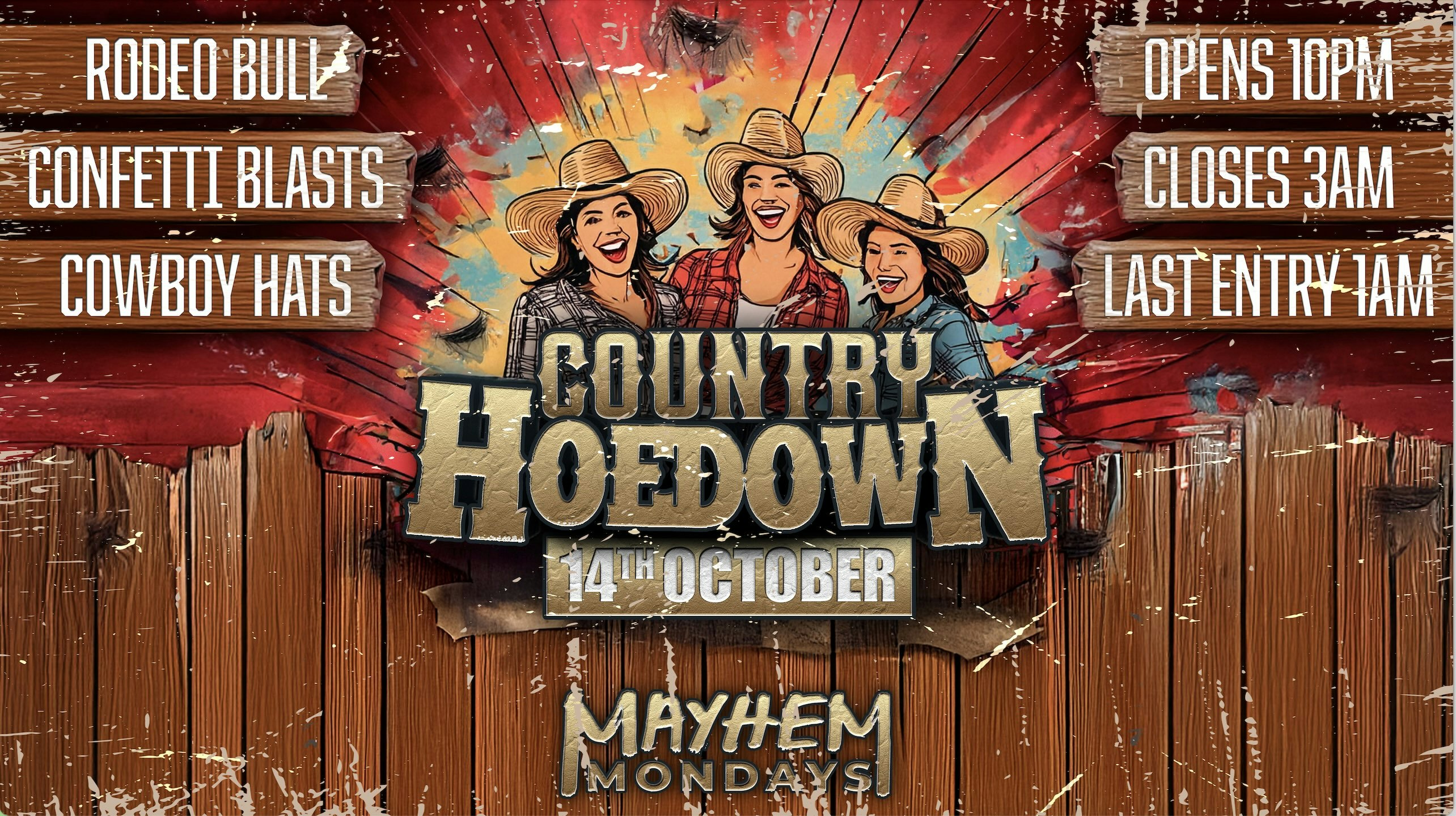 MAYHEM MONDAY – COUNTRY HOEDOWN MAYHEM