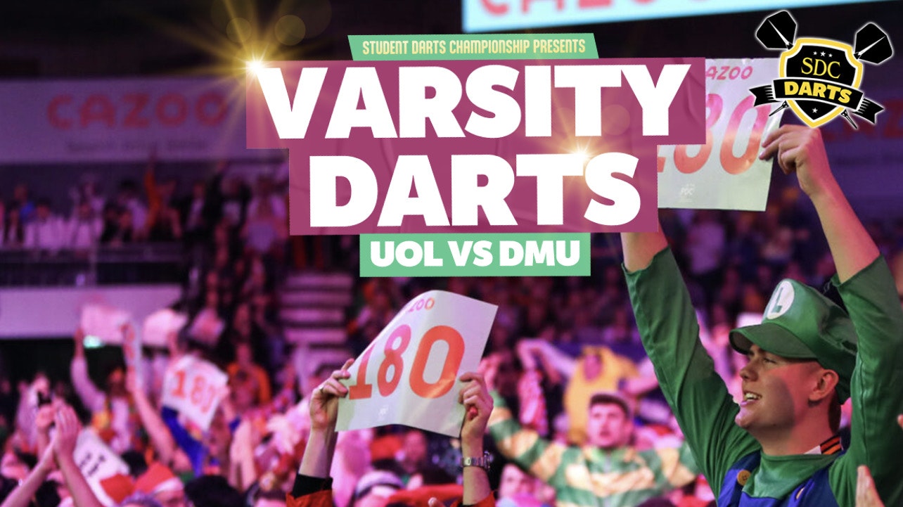 ★ Student Darts! ★ Battle of the Uni’s – DMU vs UOL! ★