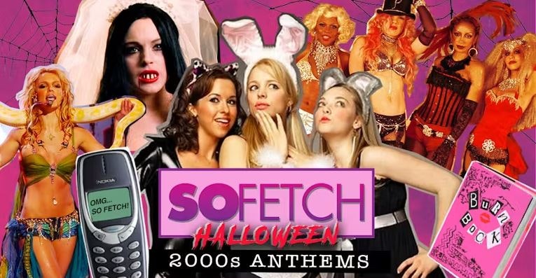 So Fetch – 2000s Halloween Party (Cardiff)