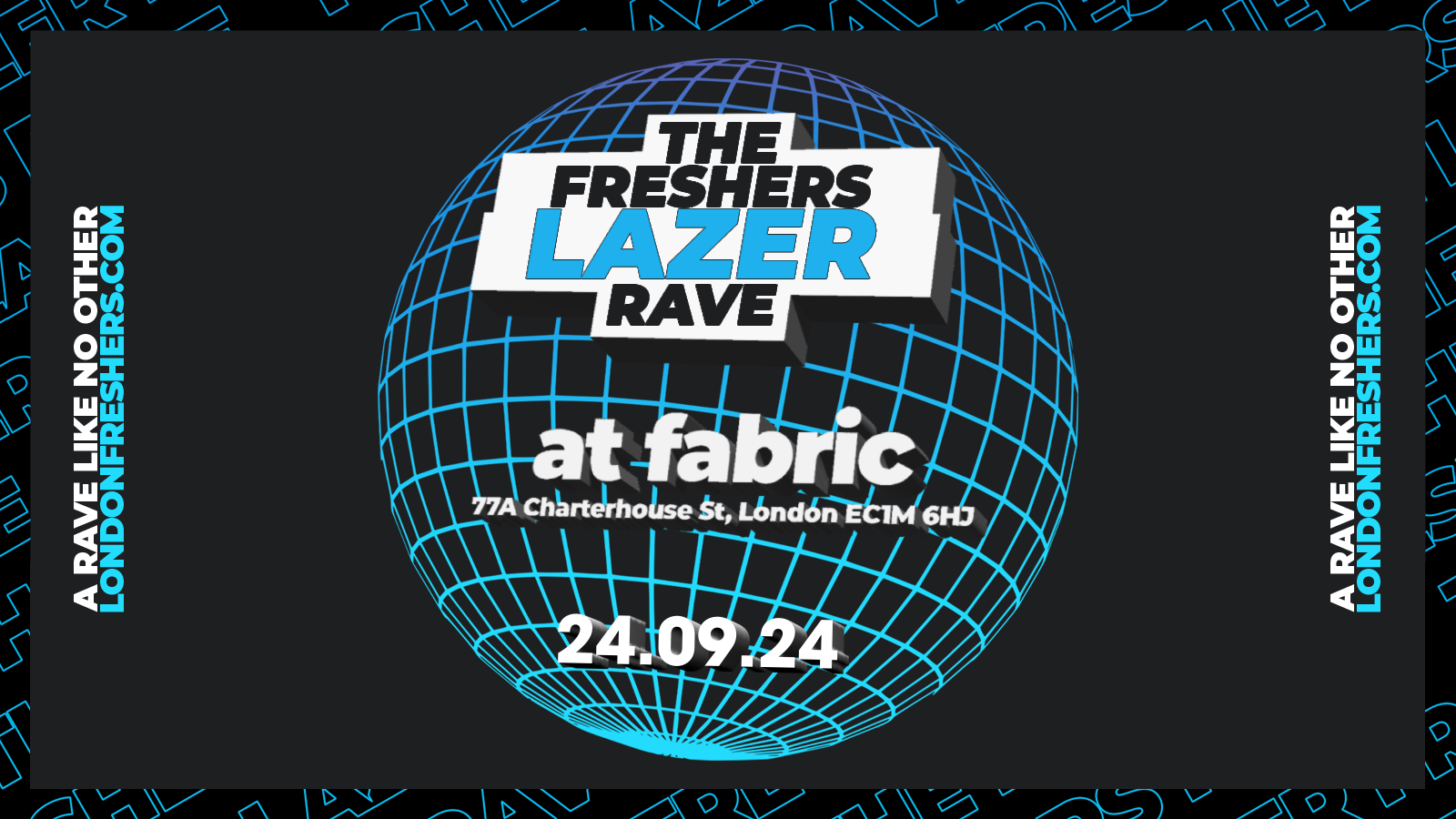 TONIGHT 10PM! The Freshers Laser Rave ⚡️ @ Fabric | London Freshers Week 2024