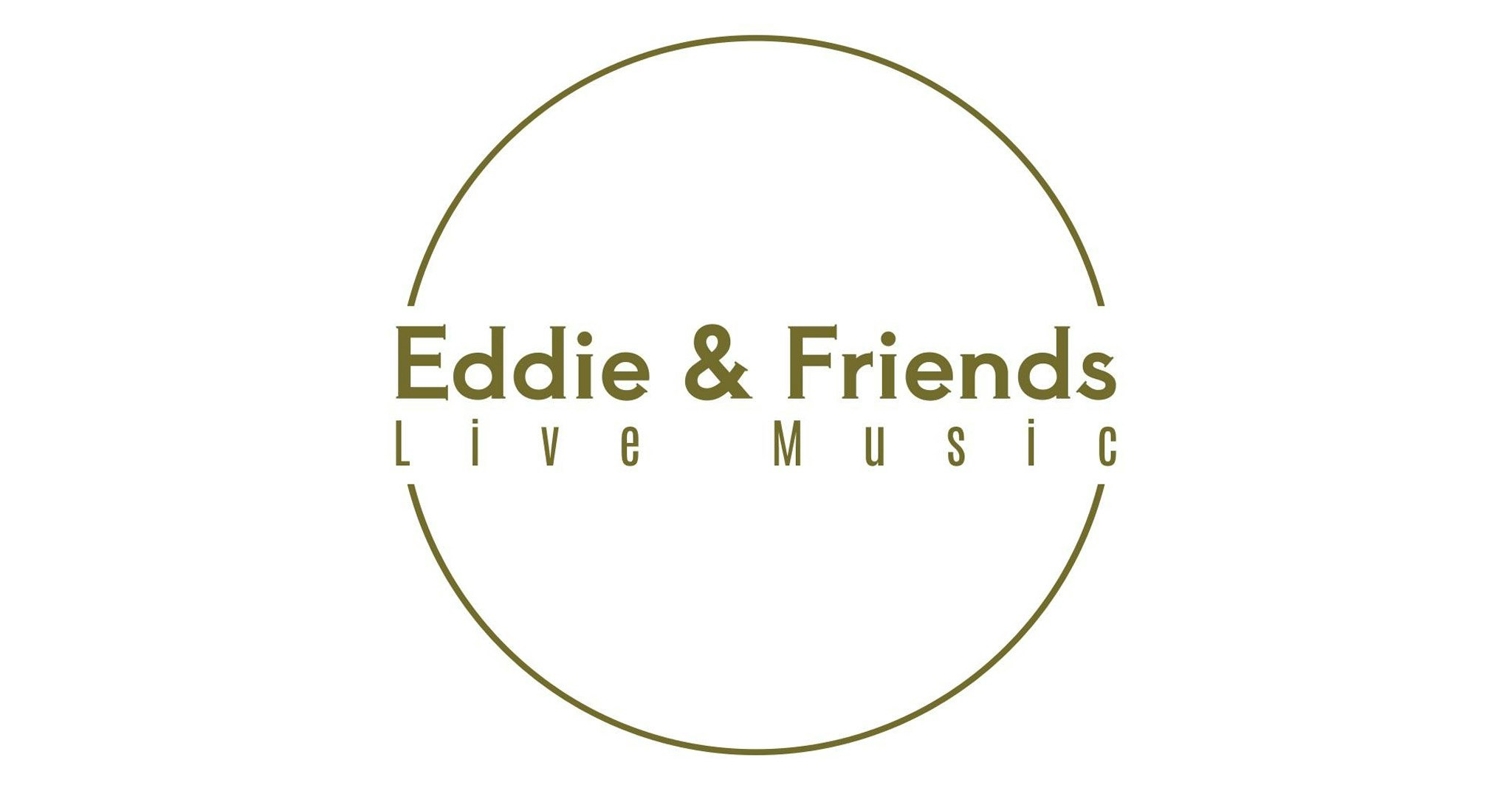 FREE ENTRY – EDDIE & FRIENDS