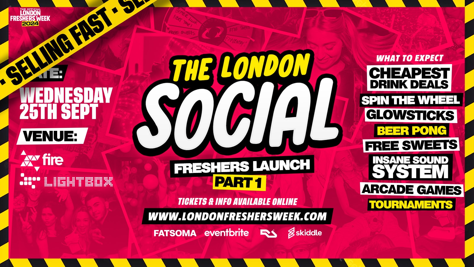 THE LONDON SOCIAL – FRESHERS LAUNCH NIGHT – EVERY WEDNESDAY @ FIRE & LIGHTBOX – LONDON’S BIGGEST WEEKLY STUDENT SOCIAL