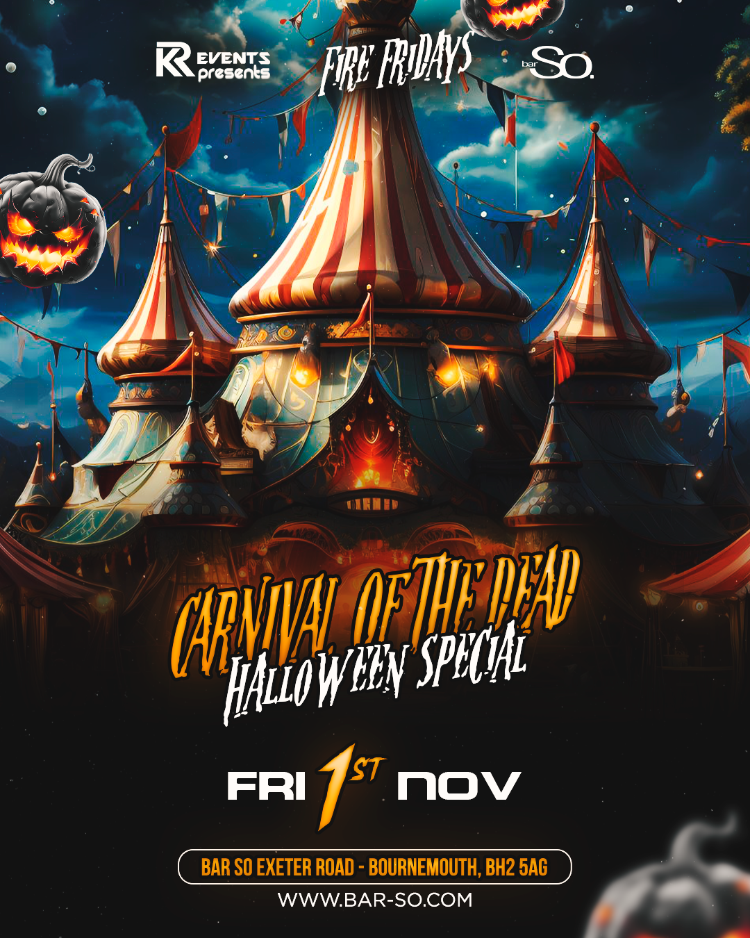 Carnival of the Dead Halloween Friday @ Bar so 💀🎃😈