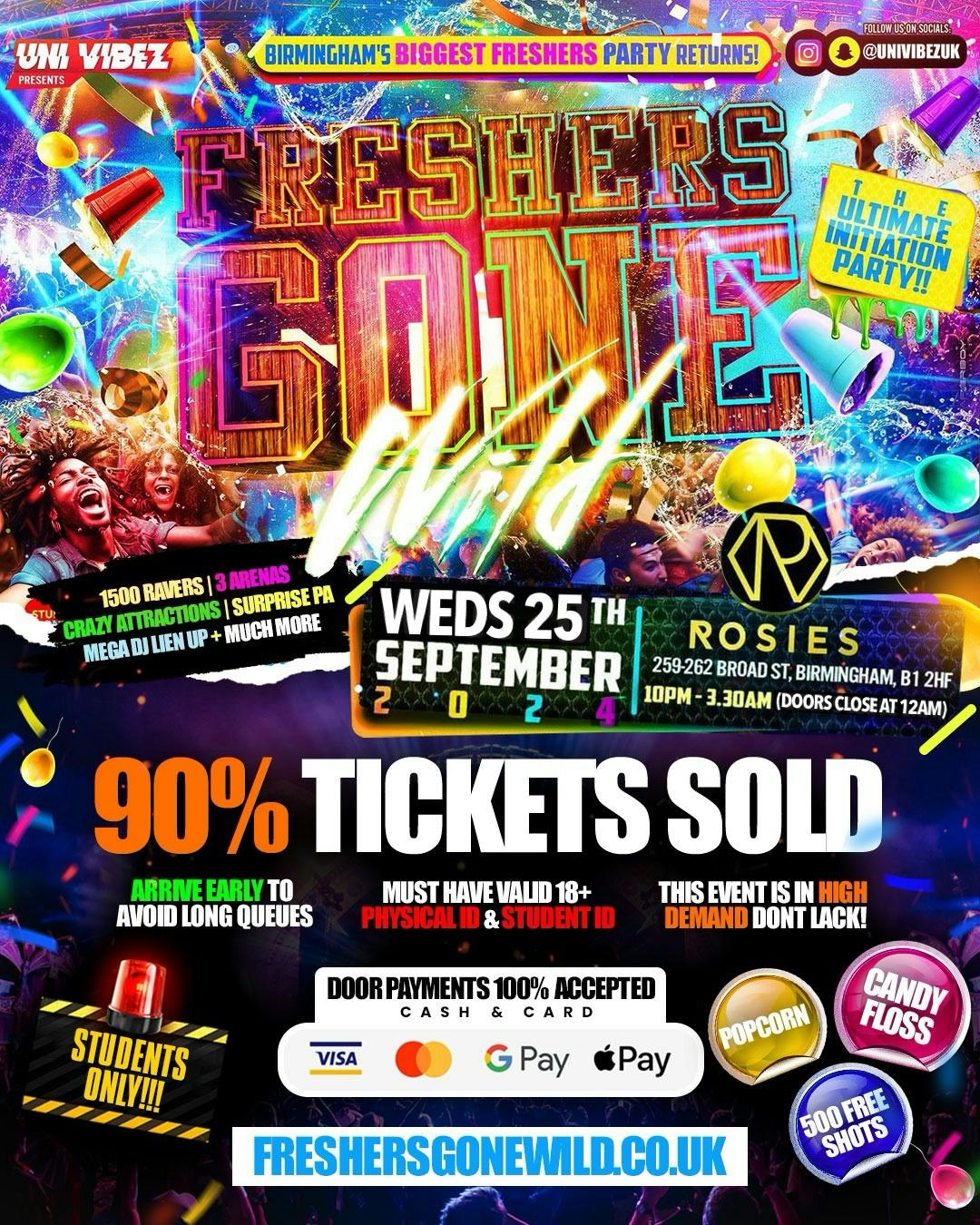 FRESHERS GONE WILD – Birmingham’s BIGGEST Freshers Party – FINAL 50 TICKETS