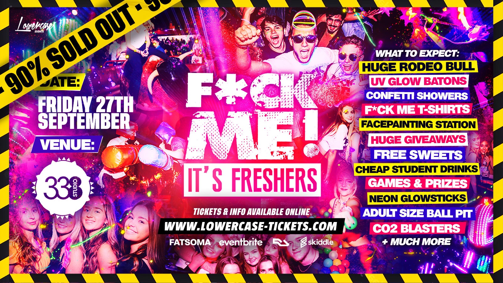 F*CK ME IT’S FRESHERS @ STUDIO 338 LONDON – THE BIGGEST FRESHERS EVENT IN THE UK! – LONDON FRESHERS WEEK 2024 – [FRESHERS WEEK 2]