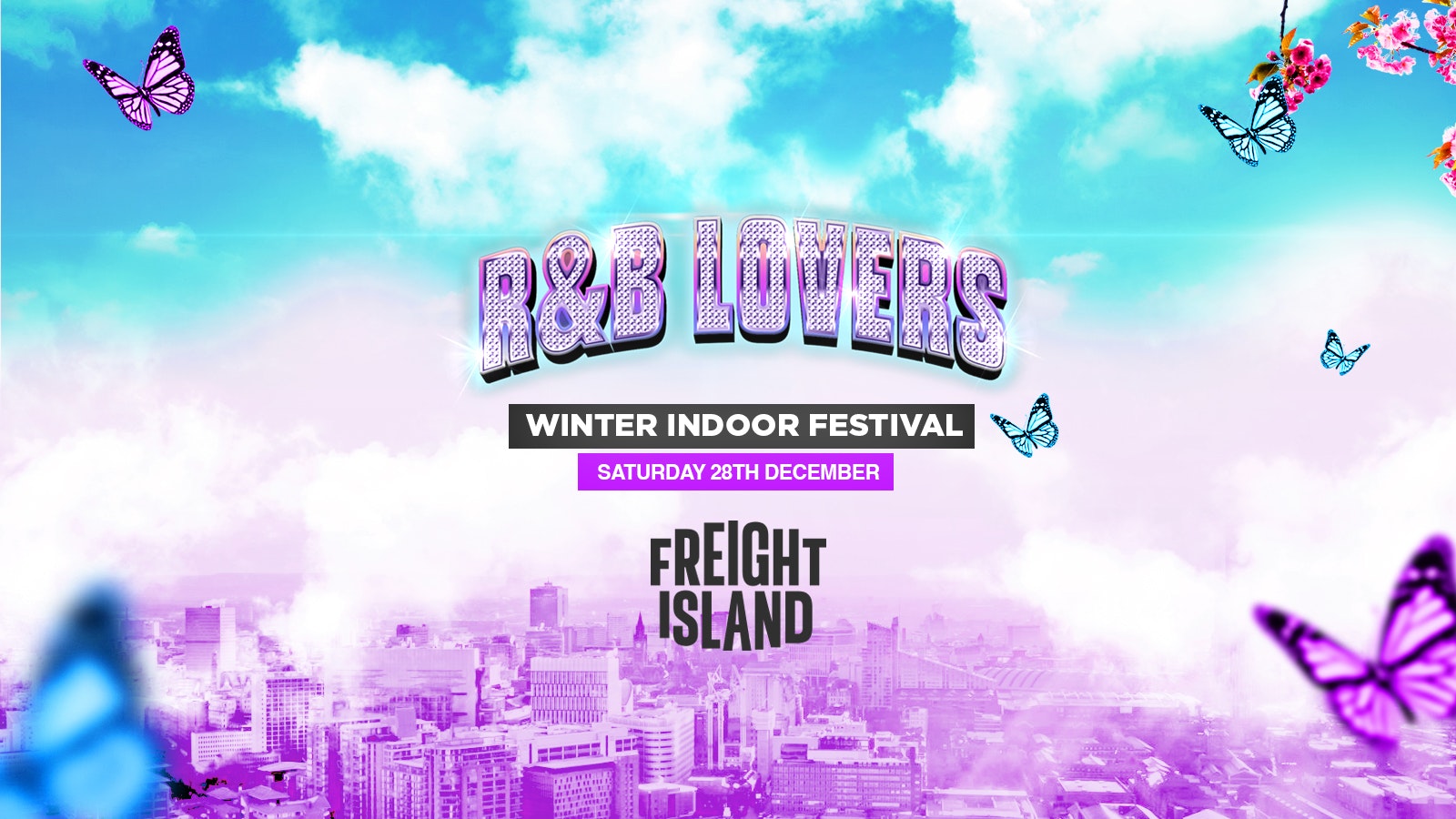 R&B Lovers – Saturday 28th December – Freight Island Manchester [FINAL TICKETS REMAIN!]