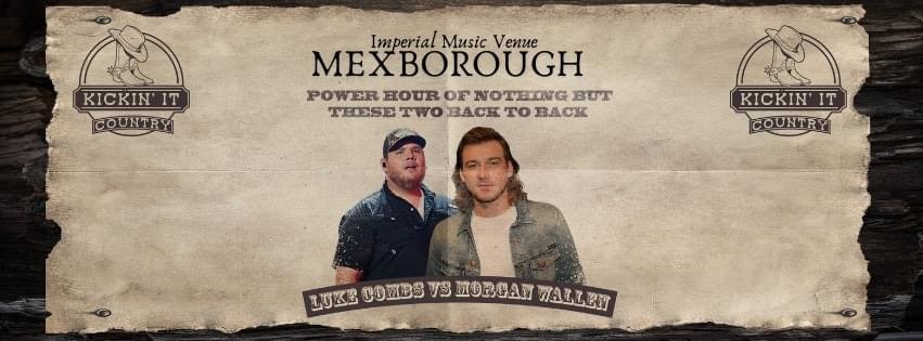 Kickin it Country – Luke Combs vs Morgan Wallen