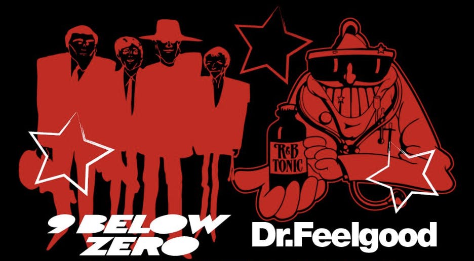 Nine Below Zero + Dr. Feelgood - Maximum R&B | Gorilla