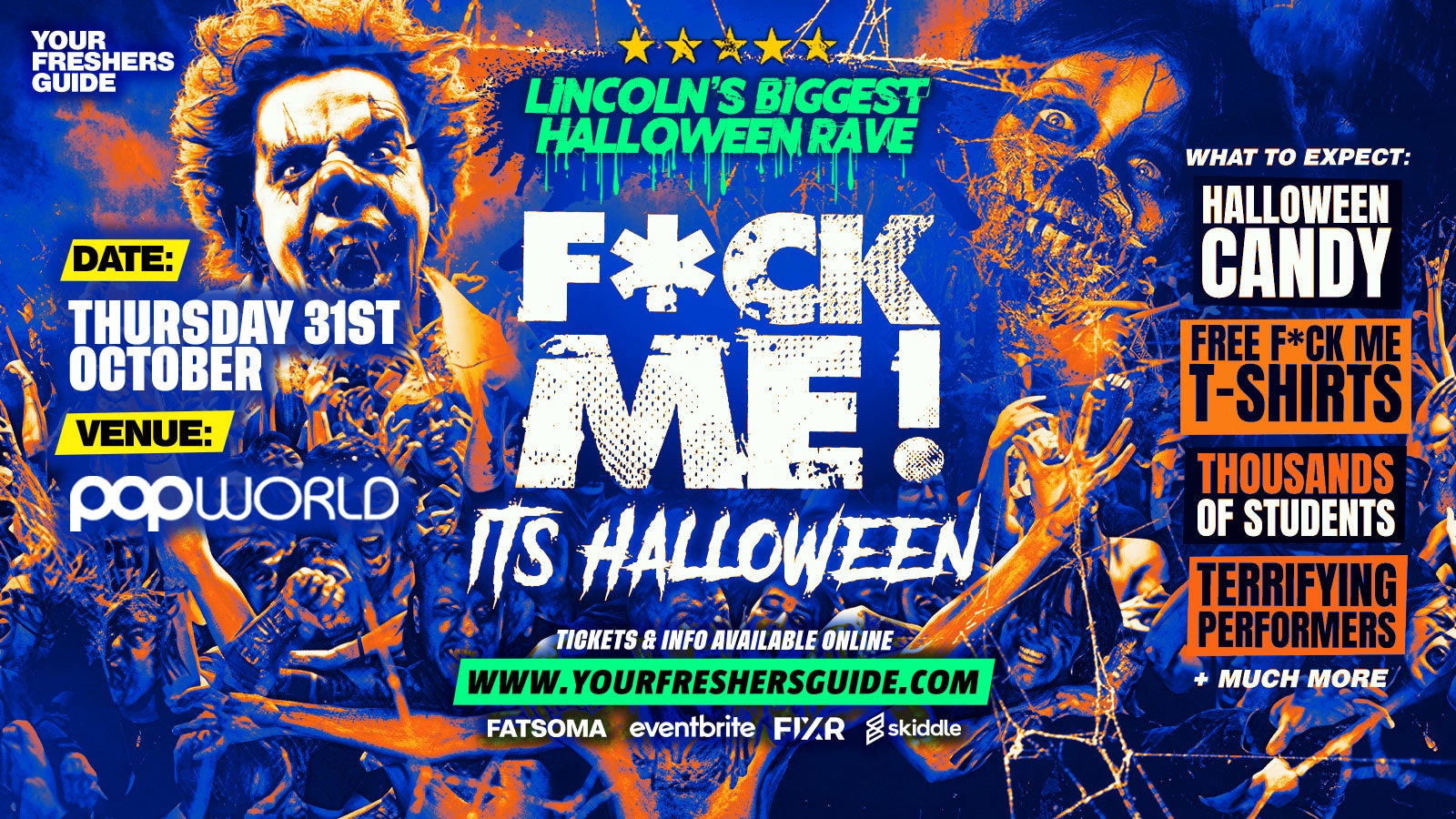 F*CK ME It’s Halloween | Lincoln Freshers 2024